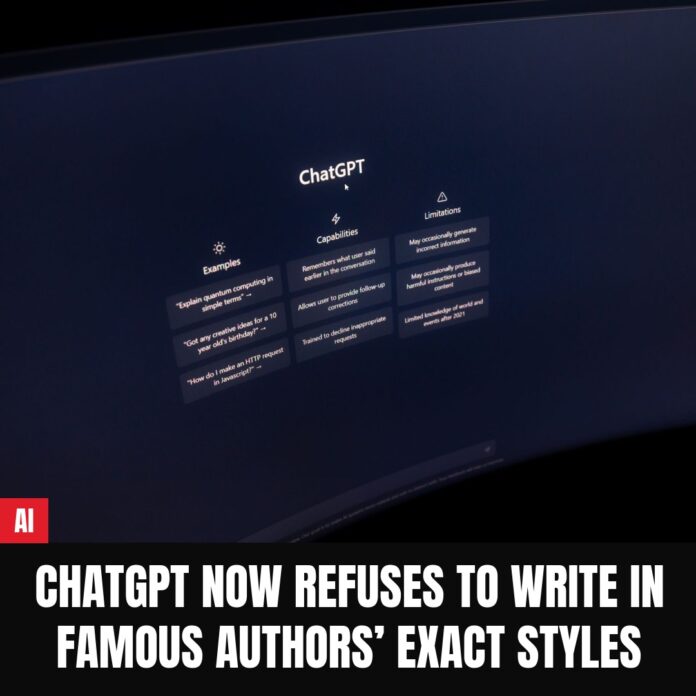 ChatGPT Now Refuses to Write in Famous Authors’ Exact Styles