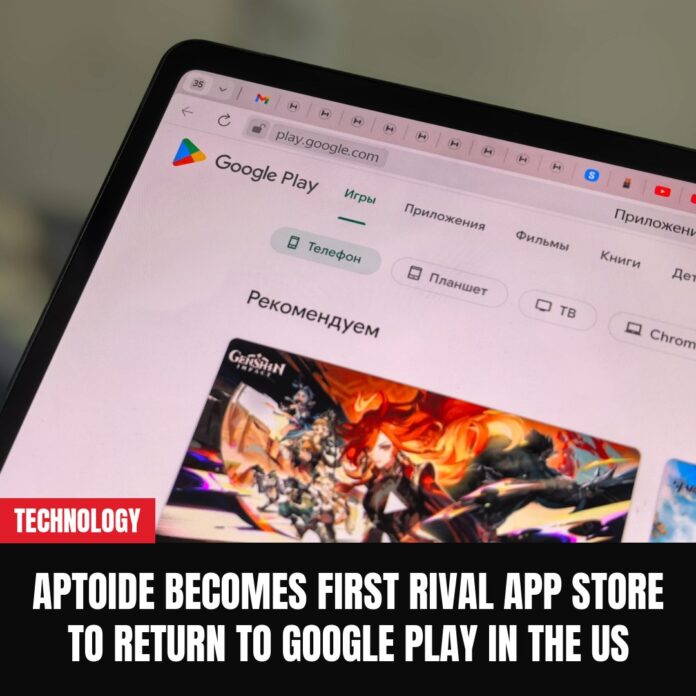 Aptoide becomes first rival app store to return to Google Play in the US