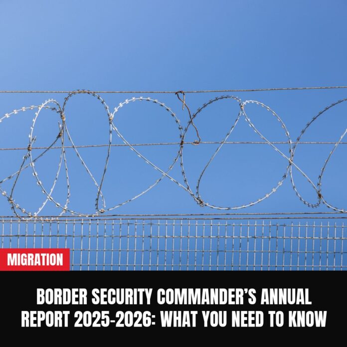Border Security Commander’s Annual Report 2025–2026: What You Need to Know