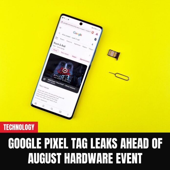 Google Pixel Tag Leaks Ahead of August Hardware Event