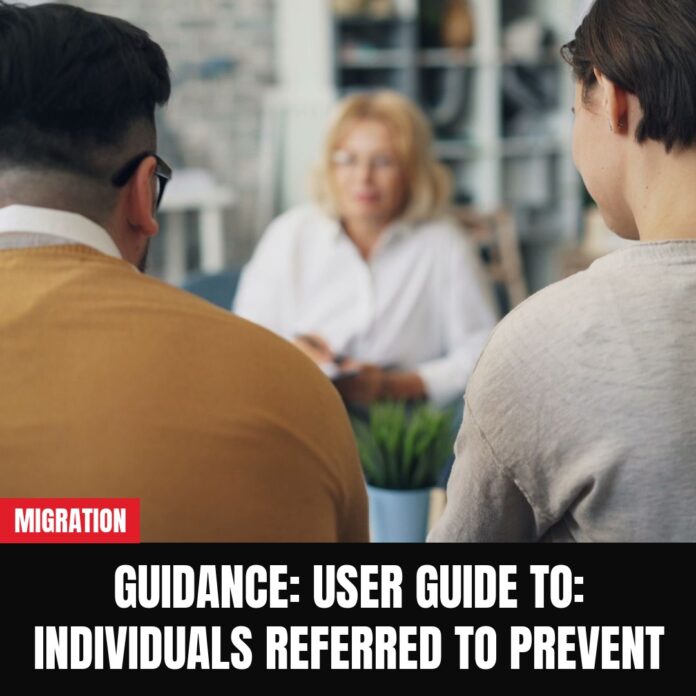 Guidance: User guide to: Individuals referred to Prevent