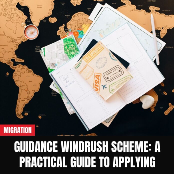 Guidance Windrush Scheme: A Practical Guide to Applying
